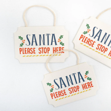 Load image into Gallery viewer, Dovecraft - Santa Please Stop Here - Christmas Card Toppers - Pack of 8

