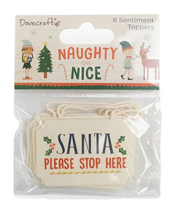 Dovecraft - Santa Please Stop Here - Christmas Card Toppers - Pack of 8