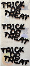 Load image into Gallery viewer, thecraftshop.net Italian Options - Trick or Treat Black Glitter Halloween Craft Card Toppers
